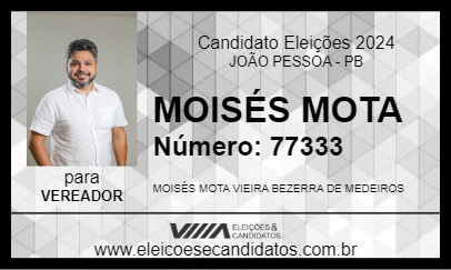 Candidato MOISÉS MOTA 2024 - JOÃO PESSOA - Eleições