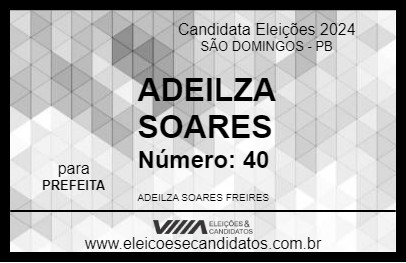 Candidato ADEILZA SOARES 2024 - SÃO DOMINGOS - Eleições