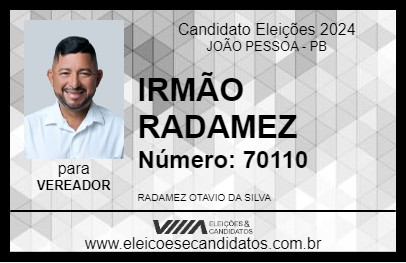 Candidato IRMÃO RADAMEZ 2024 - JOÃO PESSOA - Eleições