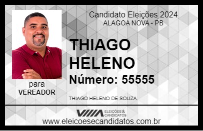 Candidato THIAGO HELENO 2024 - ALAGOA NOVA - Eleições