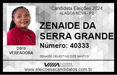 Candidato ZENAIDE DA SERRA GRANDE 2024 - ALAGOA NOVA - Eleições