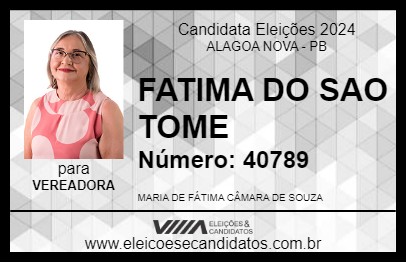 Candidato FATIMA DO SAO TOME 2024 - ALAGOA NOVA - Eleições