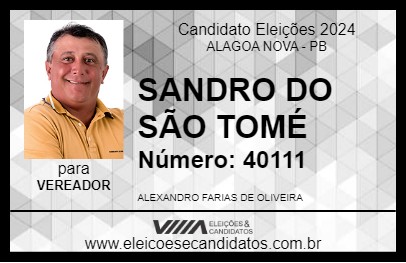 Candidato SANDRO DO SÃO TOMÉ 2024 - ALAGOA NOVA - Eleições