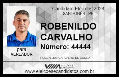 Candidato ROBENILDO CARVALHO 2024 - SANTA INÊS - Eleições