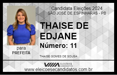 Candidato THAISE DE EDJANE 2024 - SÃO JOSÉ DE ESPINHARAS - Eleições