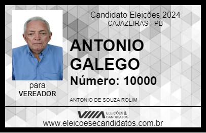 Candidato ANTONIO GALEGO 2024 - CAJAZEIRAS - Eleições