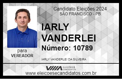 Candidato IARLY VANDERLEI 2024 - SÃO FRANCISCO - Eleições