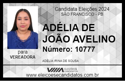 Candidato ADÉLIA DE JOÃO AVELINO 2024 - SÃO FRANCISCO - Eleições