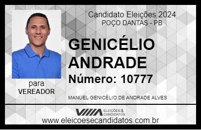 Candidato GENICÉLIO ANDRADE 2024 - POÇO DANTAS - Eleições