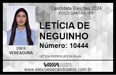 Candidato LETÍCIA DE NEGUINHO 2024 - POÇO DANTAS - Eleições