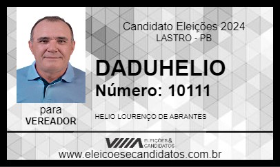 Candidato DADUHELIO 2024 - LASTRO - Eleições