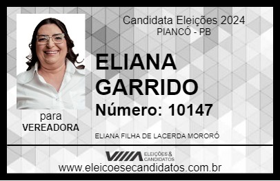 Candidato ELIANA GARRIDO 2024 - PIANCÓ - Eleições