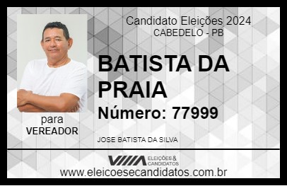 Candidato BATISTA DA PRAIA 2024 - CABEDELO - Eleições