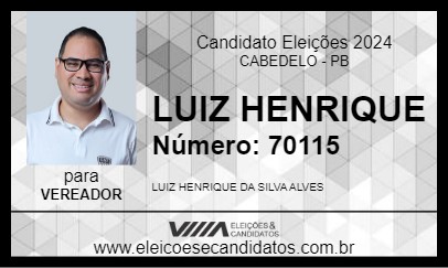 Candidato LUIZ HENRIQUE 2024 - CABEDELO - Eleições