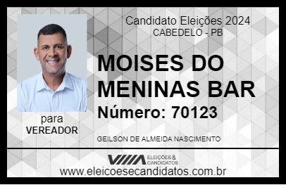 Candidato MOISES DO MENINAS BAR 2024 - CABEDELO - Eleições