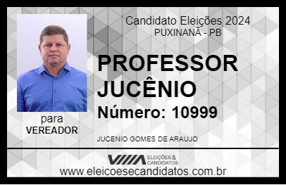 Candidato PROFESSOR JUCÊNIO 2024 - PUXINANÃ - Eleições