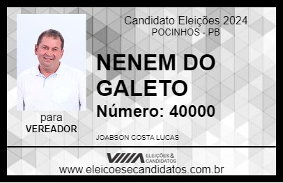 Candidato NENEM DO GALETO 2024 - POCINHOS - Eleições