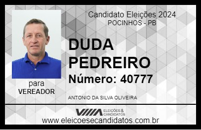 Candidato DUDA PEDREIRO 2024 - POCINHOS - Eleições