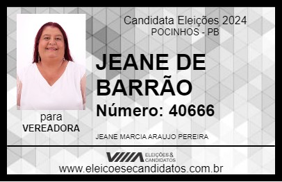 Candidato JEANE DE BARRÃO 2024 - POCINHOS - Eleições