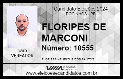 Candidato FLORIPES DE MARCONI 2024 - POCINHOS - Eleições