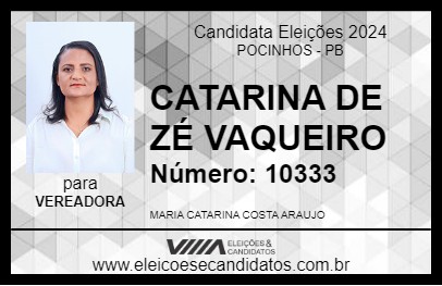 Candidato CATARINA DE ZÉ VAQUEIRO 2024 - POCINHOS - Eleições