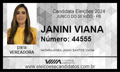 Candidato JANINI VIANA 2024 - JUNCO DO SERIDÓ - Eleições