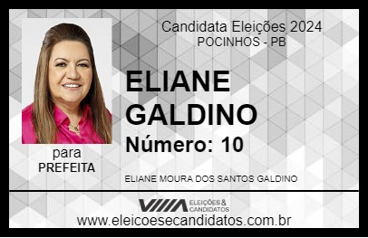 Candidato ELIANE GALDINO 2024 - POCINHOS - Eleições