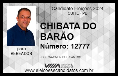 Candidato CHIBATA DO BARÃO 2024 - CUITÉ - Eleições