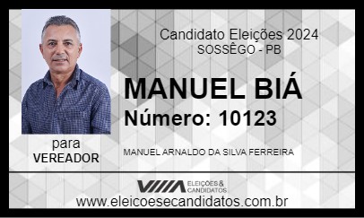 Candidato MANUEL BIÁ 2024 - SOSSÊGO - Eleições