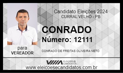 Candidato CONRADO 2024 - CURRAL VELHO - Eleições