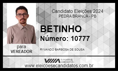 Candidato BETINHO 2024 - PEDRA BRANCA - Eleições