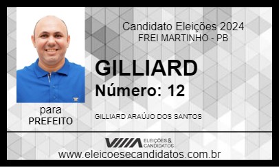 Candidato GILLIARD 2024 - FREI MARTINHO - Eleições