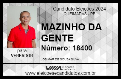 Candidato MAZINHO DA GENTE 2024 - QUEIMADAS - Eleições