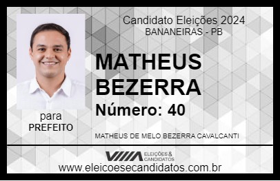 Candidato MATHEUS BEZERRA 2024 - BANANEIRAS - Eleições