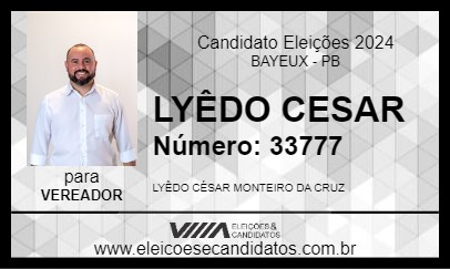 Candidato LYÊDO CESAR 2024 - BAYEUX - Eleições