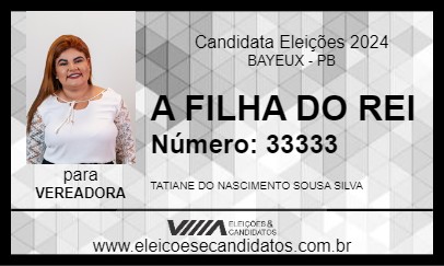 Candidato A FILHA DO REI 2024 - BAYEUX - Eleições