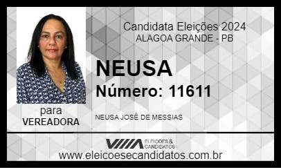 Candidato NEUSA 2024 - ALAGOA GRANDE - Eleições