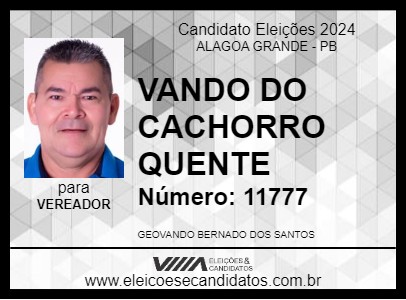 Candidato VANDO DO CACHORRO QUENTE 2024 - ALAGOA GRANDE - Eleições