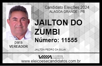 Candidato JAILTON DO ZUMBI 2024 - ALAGOA GRANDE - Eleições