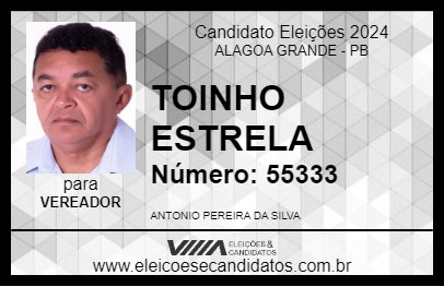 Candidato TOINHO ESTRELA 2024 - ALAGOA GRANDE - Eleições