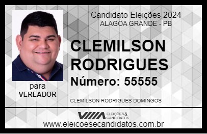 Candidato CLEMILSON RODRIGUES 2024 - ALAGOA GRANDE - Eleições