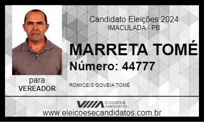 Candidato MARRETA TOMÉ 2024 - IMACULADA - Eleições