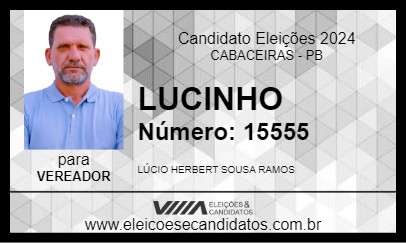 Candidato LUCINHO 2024 - CABACEIRAS - Eleições