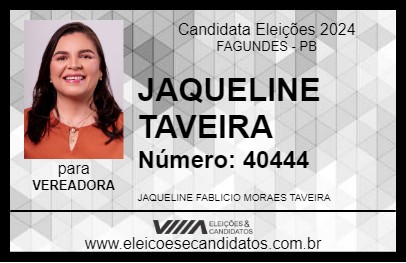 Candidato JAQUELINE TAVEIRA 2024 - FAGUNDES - Eleições