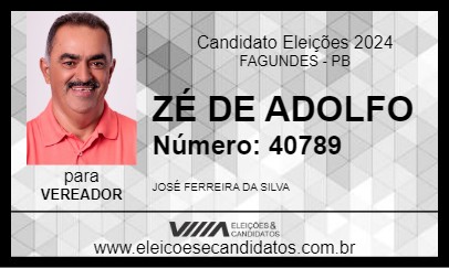 Candidato ZÉ DE ADOLFO 2024 - FAGUNDES - Eleições