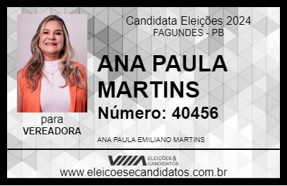 Candidato ANA PAULA MARTINS 2024 - FAGUNDES - Eleições