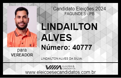 Candidato LINDAILTON ALVES 2024 - FAGUNDES - Eleições