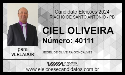 Candidato CIEL OLIVEIRA 2024 - RIACHO DE SANTO ANTÔNIO - Eleições