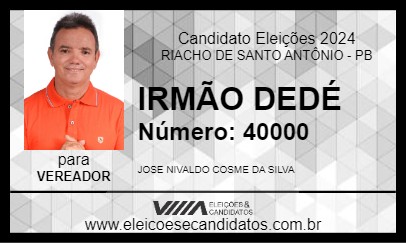 Candidato IRMÃO DEDÉ 2024 - RIACHO DE SANTO ANTÔNIO - Eleições