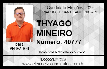 Candidato THYAGO MINEIRO 2024 - RIACHO DE SANTO ANTÔNIO - Eleições